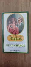 BRIGITTE ET LA CHANCE - BERTHE