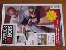 $$$ Revue L'atelier bois N°153 Poncage  Logosol  Chaise haute  Table a plateau