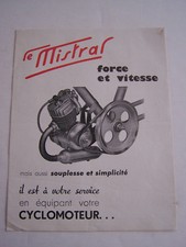 PUBLICITE , LE MISTRAL FORCE ET VITESSE , MOTEUR CYCLOMOTEUR .  BON ETAT . 
