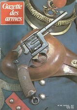 GAZETTE DES ARMES N°116 FUSIL SEMI-AUTOMATIQUE MOD. 1949-56/REVOLVER D'ORDONNANC