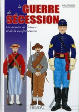 LA GUERRE DE SECESSION - Les