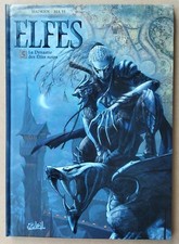 -- ELFES (5). LA DYNASTIE DES