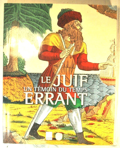 Juif errant temoin temps - juif,