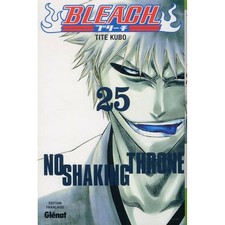 BLEACH - TOME 25 - NO SHAKING THRONE--KUBO--MANGA VF