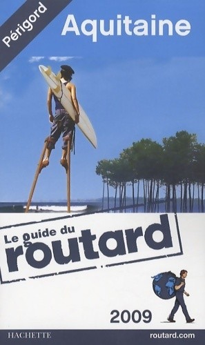 Guide routard aquitaine - guide,