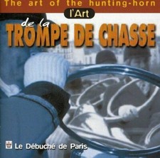 L'Art de la trompe de chasse -