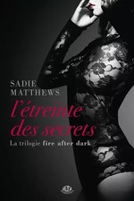 Fire after dark, Tome 2 