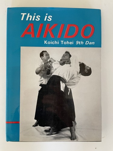 This aikido koichi - is, tohei