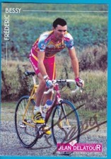 CYCLISME carte cycliste FREDERIC BESSY équipe JEAN DELATOUR  signée