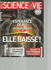 SCIENCES & VIE N°1149 ESPERANCE VIE / CIGARETTE ELECTRONIQUE / RAYONS COSMIQUES