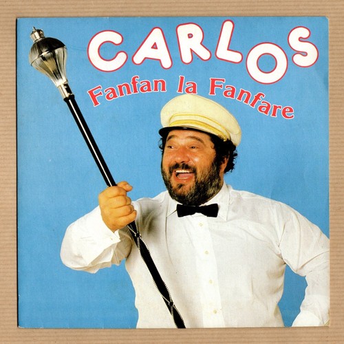 Carlos 45t fanfan la - carlos, sp