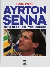 Ayrton Senna  de Sturm, Karin