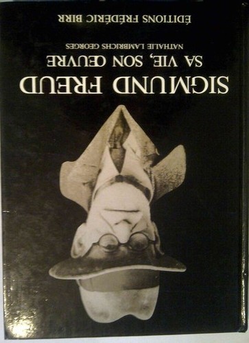 Freud vie son oeuvre - vie,