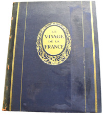LE VISAGE DE LA FRANCE - TOME