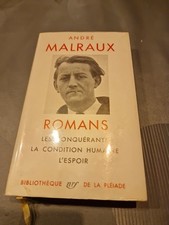 LA PLÉIADE - ANDRÉ MALRAUX : ROMANS - 1964