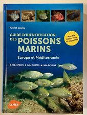 GUIDE D'IDENTIFICATION des POISSONS MARINS Europe Méditerrannée nouvelle édition