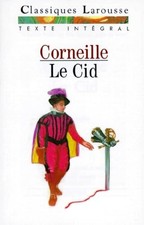 Le Cid - Corneille, Pierre