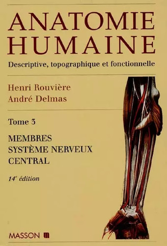 Anatomie humaine tome - humaine,,