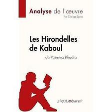 Livre Les Hirondelles de Kaboul de Yasmina Khadra (Analyse de l'oeuvre)