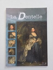Revue magazine LA DENTELLE #125 avril 2011