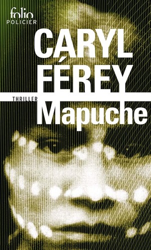 Mapuche férey caryl - férey,,