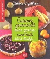 Cuisinez gourmand sans gluten