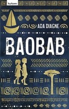 Baobab - Die Legende vom Baum