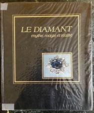 LIVRE LE DIAMANT MYTHE, MAGIE ET RÉALITÉ - JACQUES LEGRAND ÉDITIONS FLAMMARION