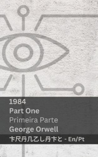 George orwell 1984 part one - orwell,