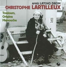 Toujours, Origine Manouche by
