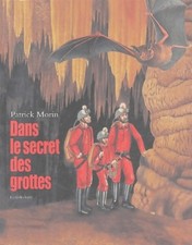 Dans le secret des grottes 