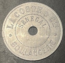 RARE .COLONIES . SÉNÉGAL . BOULANGERIE LACOSTE & Cie .BON POUR 500 GRmes de PAIN