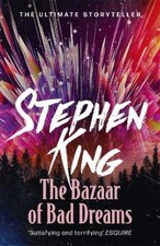 Stephen King The Bazaar of Bad