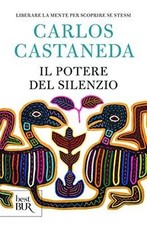 Il potere del silenzio de Castaneda, Carlos | Livre | état bon