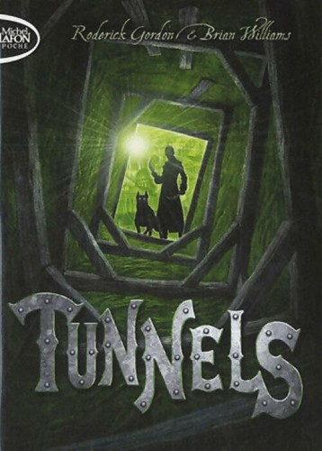 Tunnels tome gordon - tome,