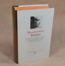 LA PLEIADE : MONTHERLANT /