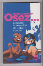 OSEZ ... PIMENTER la SEXUALITE