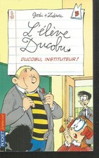 L'élève Ducobu 3 - Ducobu, instituteur ! GODI / ZIDROU. Pocket Junior LJ3