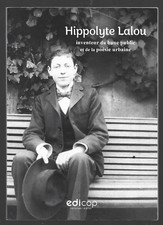 HIPPOLYTE LALOU . INVENTEUR DU