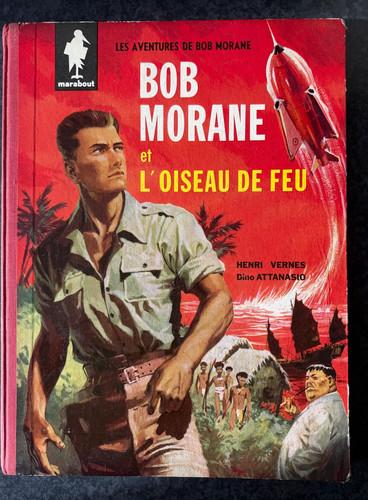 Bob morane oiseau de feu - l'oiseau,