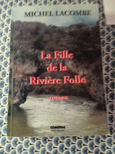 La fille de la rivière folle