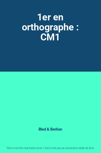 1er orthographe cm1 - orthographe, :