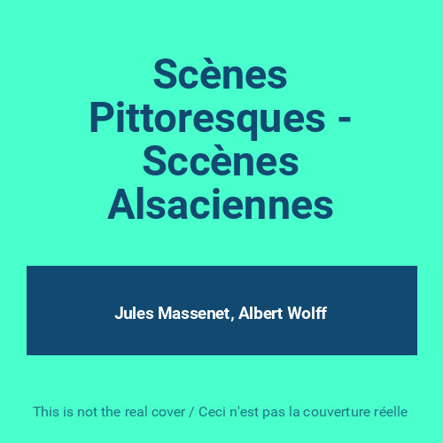 Scènes pittoresques - pittoresques,