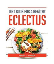 Diet Book For A Healthy