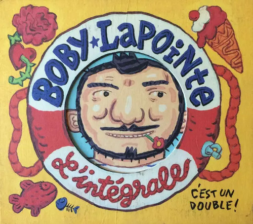 Intégrale boby lapointe - l'intégrale,,