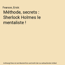 Méthode, secrets : Sherlock
