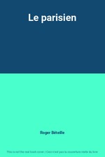 Le parisien, Roger Béteille