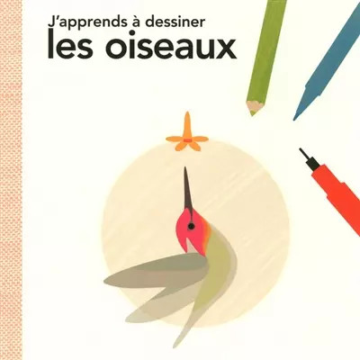 Apprends dessiner les - j'apprends, à