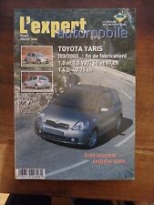 REVUE TECHNIQUE TOYOTA YARIS 1.0 1.3 Vvti 1.4 D 4 D Depuis 2003 essence diesel