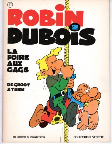 Robin dubois foire - robin, gags